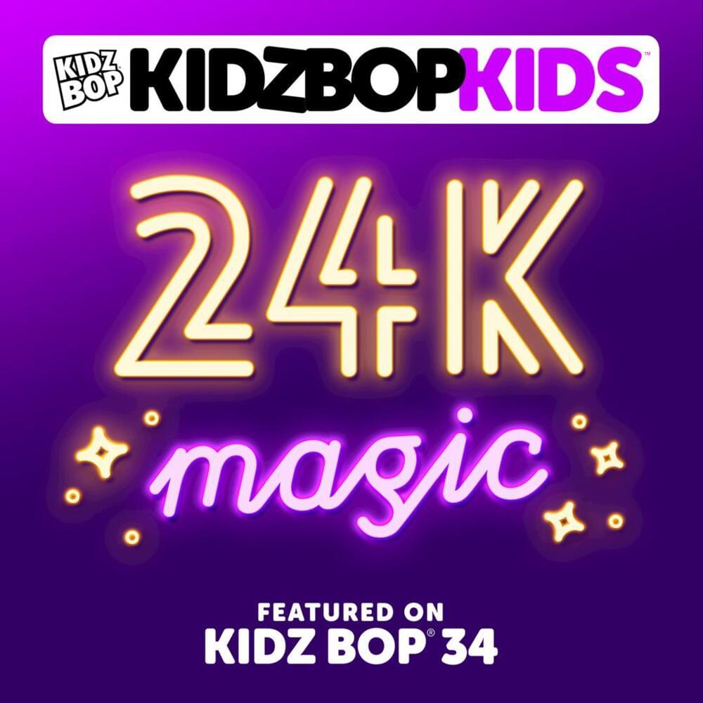 Album cover art for "24K Magic" by KIDZ BOP Kids