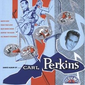 Album cover art for "Glad All Over" by Carl Perkins