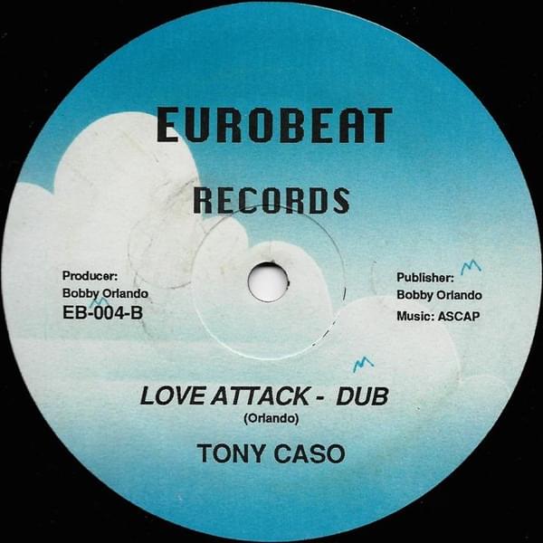Love Attack (Dub Version) by Tony Caso