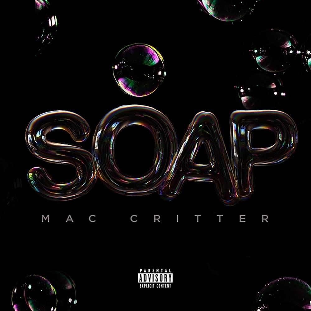 Album cover art for "Soap" by Mac Critter