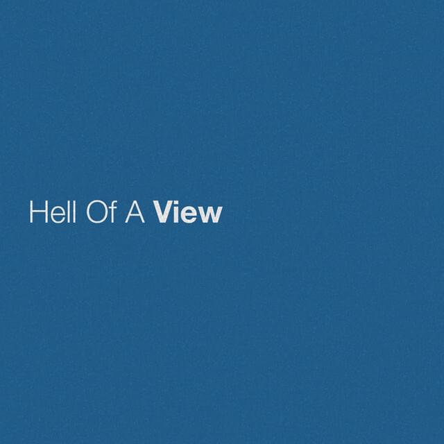 Album cover art for "Hell of a View" by Eric Church