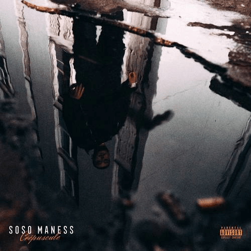 Album cover art for "Crépuscule" by Soso Maness
