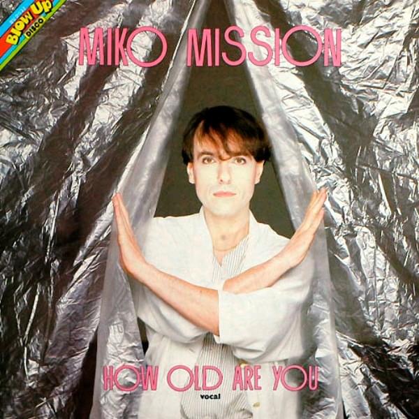 Album cover art for "How Old Are You" by Miko Mission