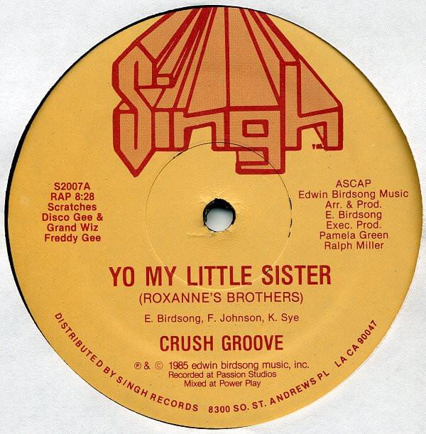 Album cover art for "Yo, My Little Sister (Roxanne’s Brother)" by Crush Groove