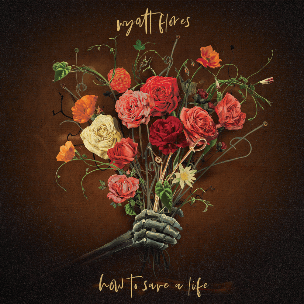 Album cover art for "How To Save A Life" by Wyatt Flores