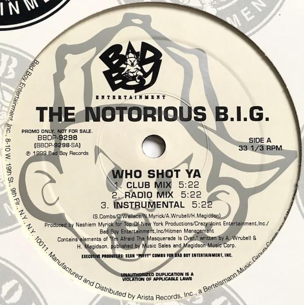 Who Shot Ya? by The Notorious B.I.G.