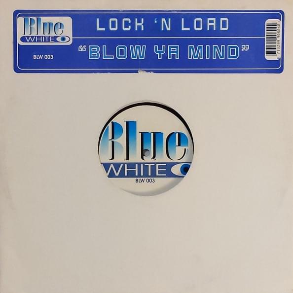 Album cover art for "Blow Ya Mind (Club Caviar Mix)" by Lock ’n Load