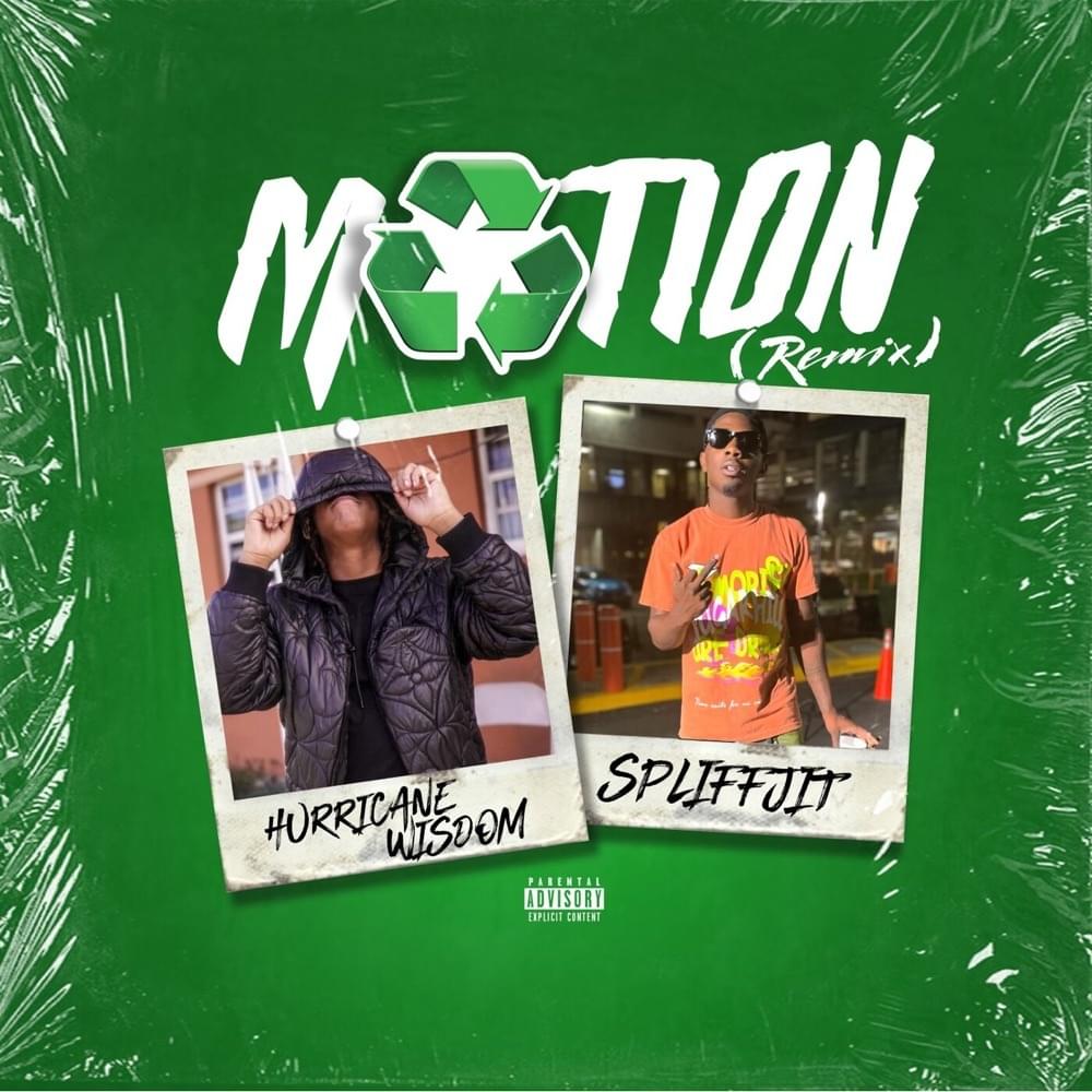 Album cover art for "Motion (Remix)" by Hurricane Wisdom