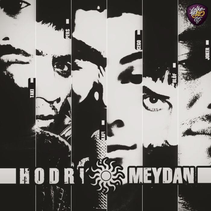 Album cover art for "Hodri Meydan" by Joker & Kafi (TUR) & Cego & Taki & Pers (TUR)