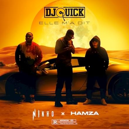 Elle m’a dit by DJ Quick