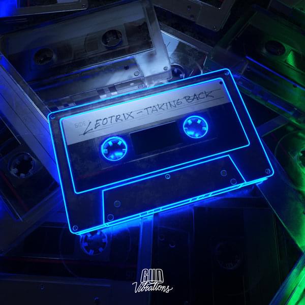 Album cover art for "Taking Back" by Leotrix