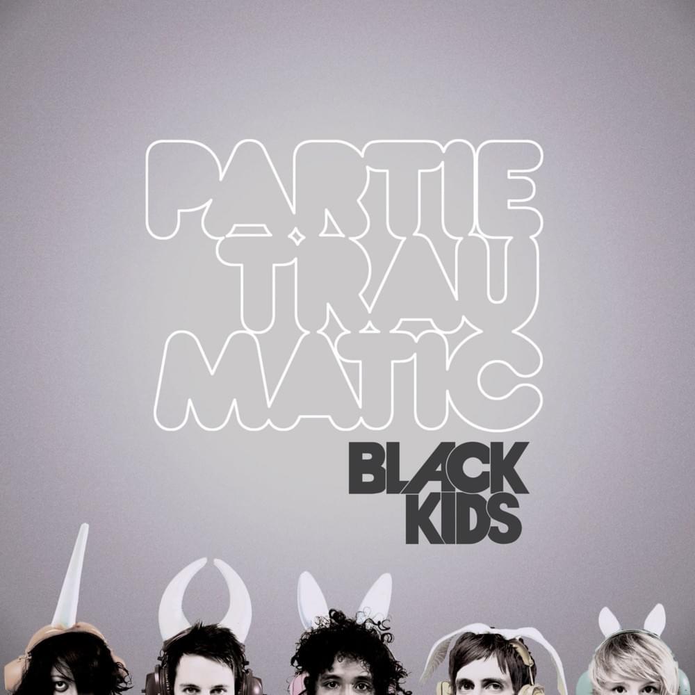 Album cover art for "Partie Traumatic" by Black Kids