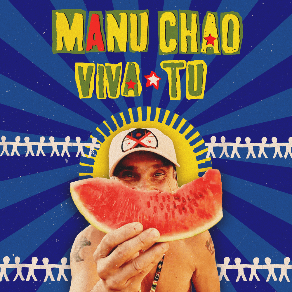 Album cover art for "Viva Tu" by Manu Chao