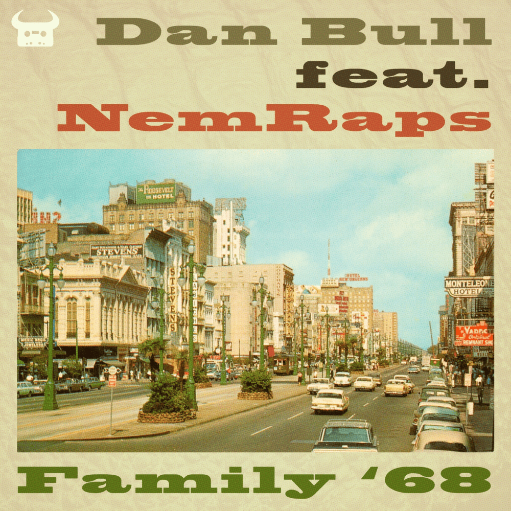Album cover art for "Family ’68" by Dan Bull & NemRaps