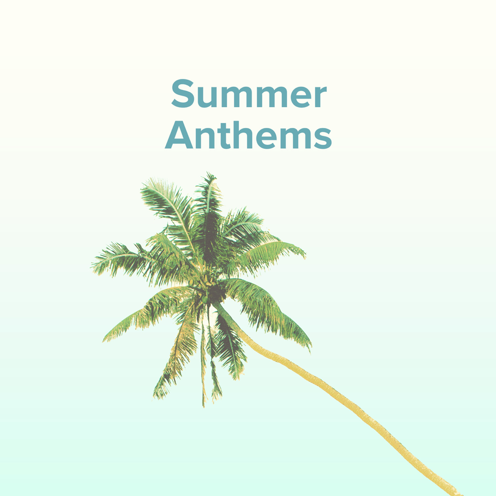 Cover image for summer anthems 2023