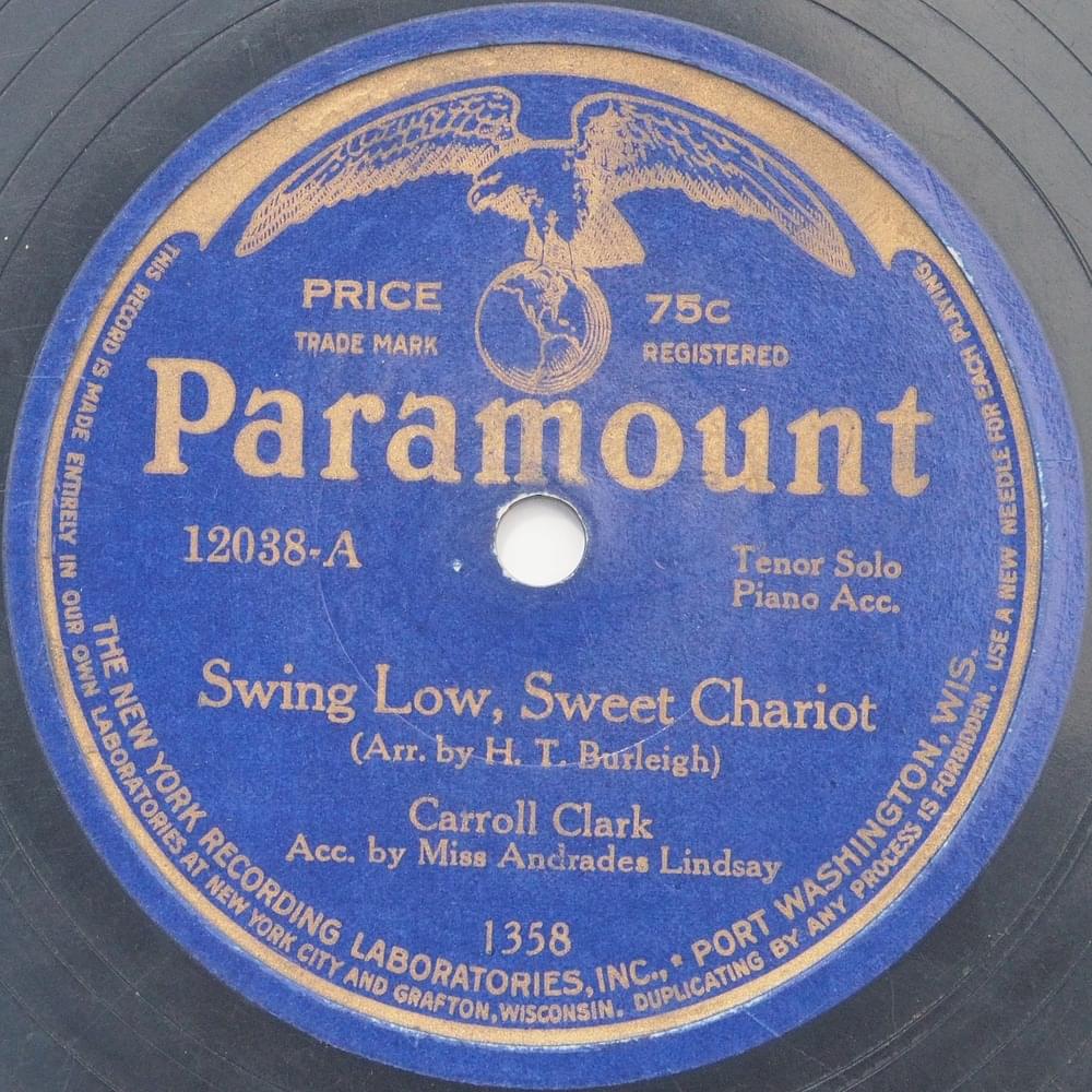 Swing Low, Sweet Chariot (Paramount 12038) by Carroll C. Clark