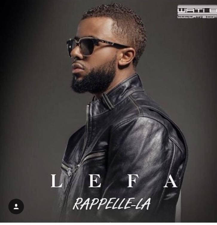 Rappelle-la by Lefa