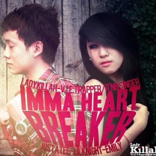 Imma Heartbreaker by JustaTee
