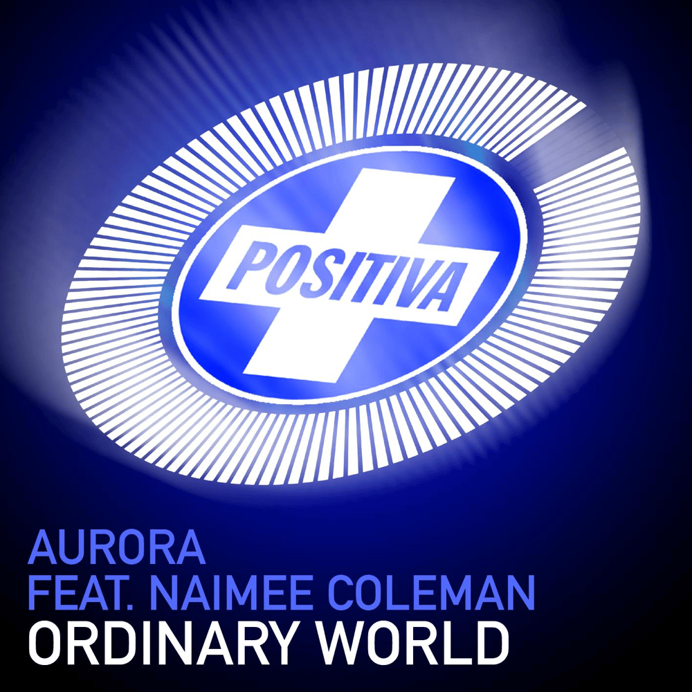 Album cover art for "Ordinary World" by NOW That’s What I Call Music! & Naimee Coleman & Simon Greenaway
