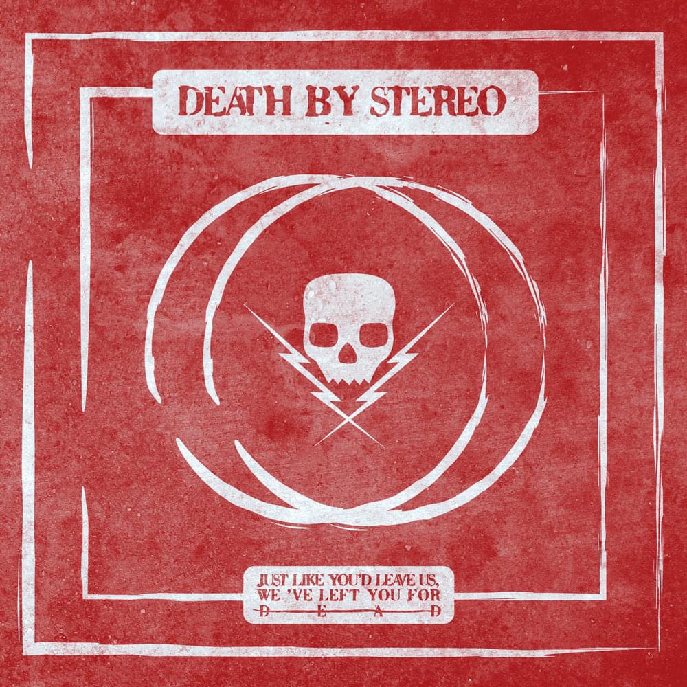 They Feed Us Death by Death By Stereo