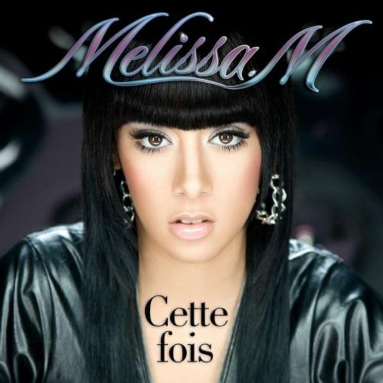 Cette fois by Mélissa M.