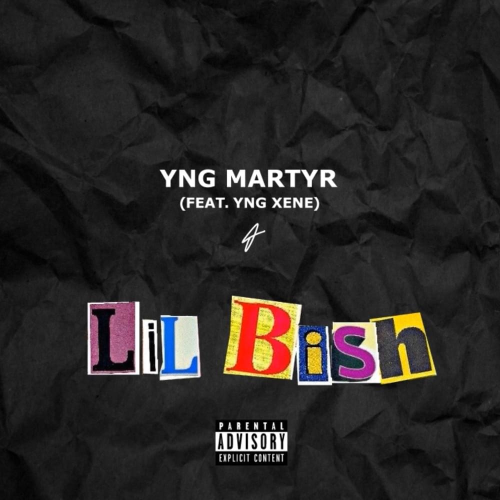 Album cover art for "Lil bish" by YNG Martyr & YNG Xene