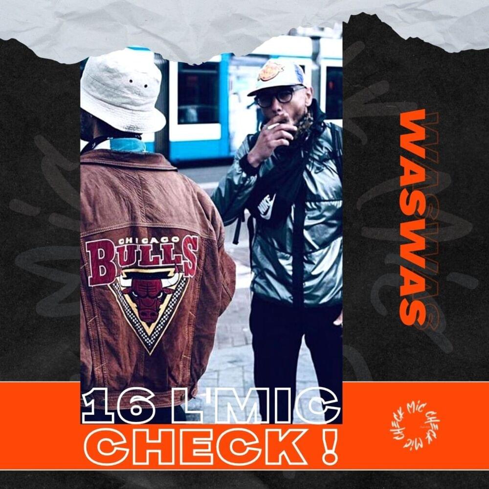 Album cover art for "Waswas - 16 L’Mic Check" by Waswas