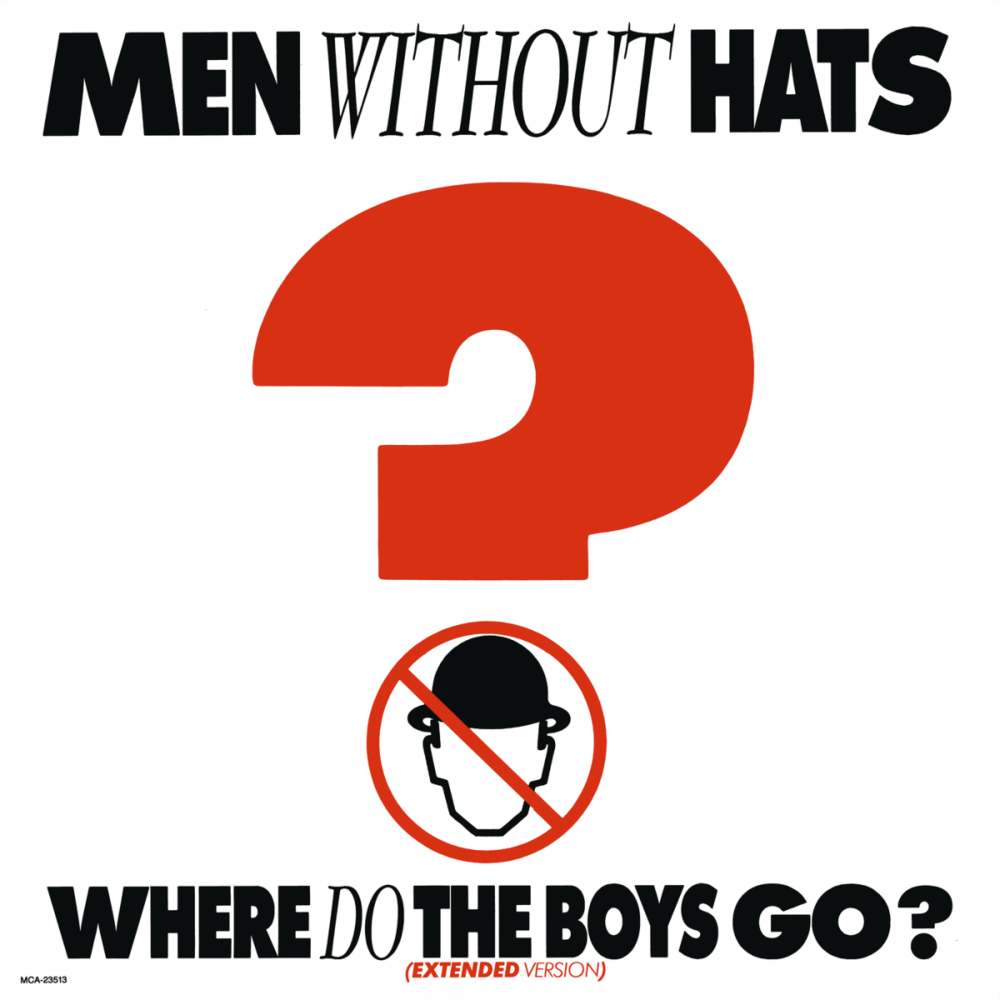 Album cover art for "Where Do the Boys Go?" by Men Without Hats