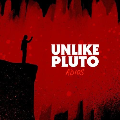 Album cover art for "Adios" by Unlike Pluto