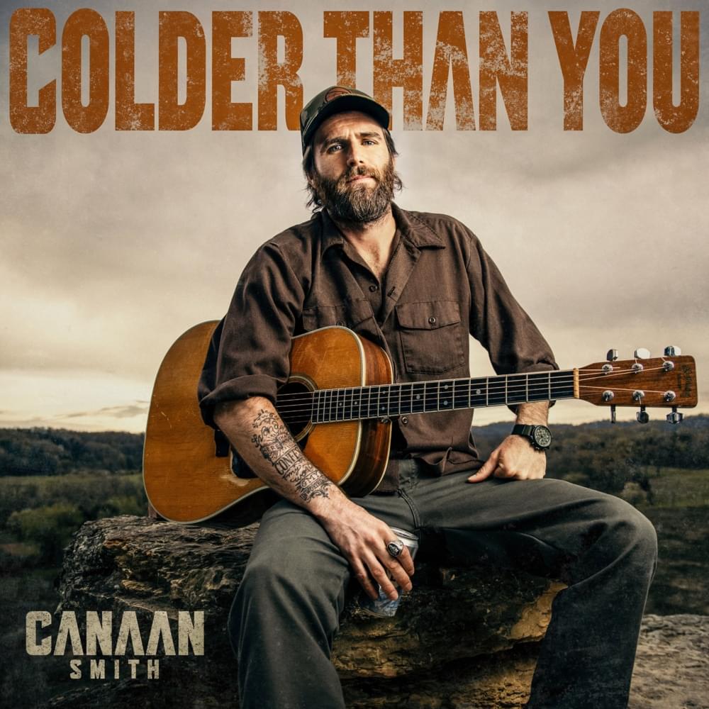 Album cover art for "Colder Than You" by Canaan Smith