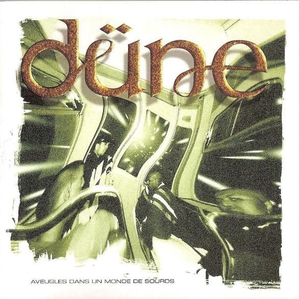 Aveugles dans un monde de sourds by Dune (FR)