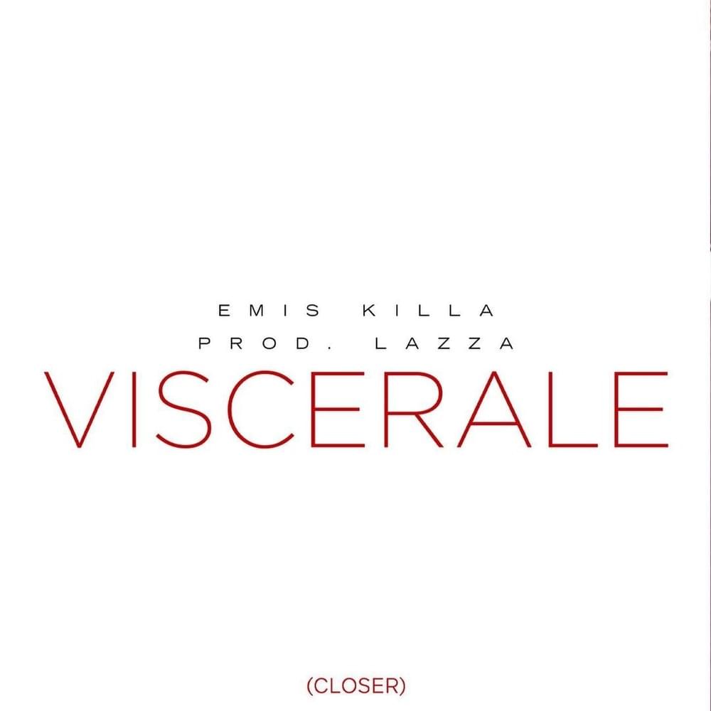 Album cover art for "VISCERALE (closer)" by Emis Killa & Rizzo