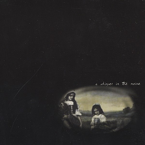 Last Night by A Whisper in the Noise