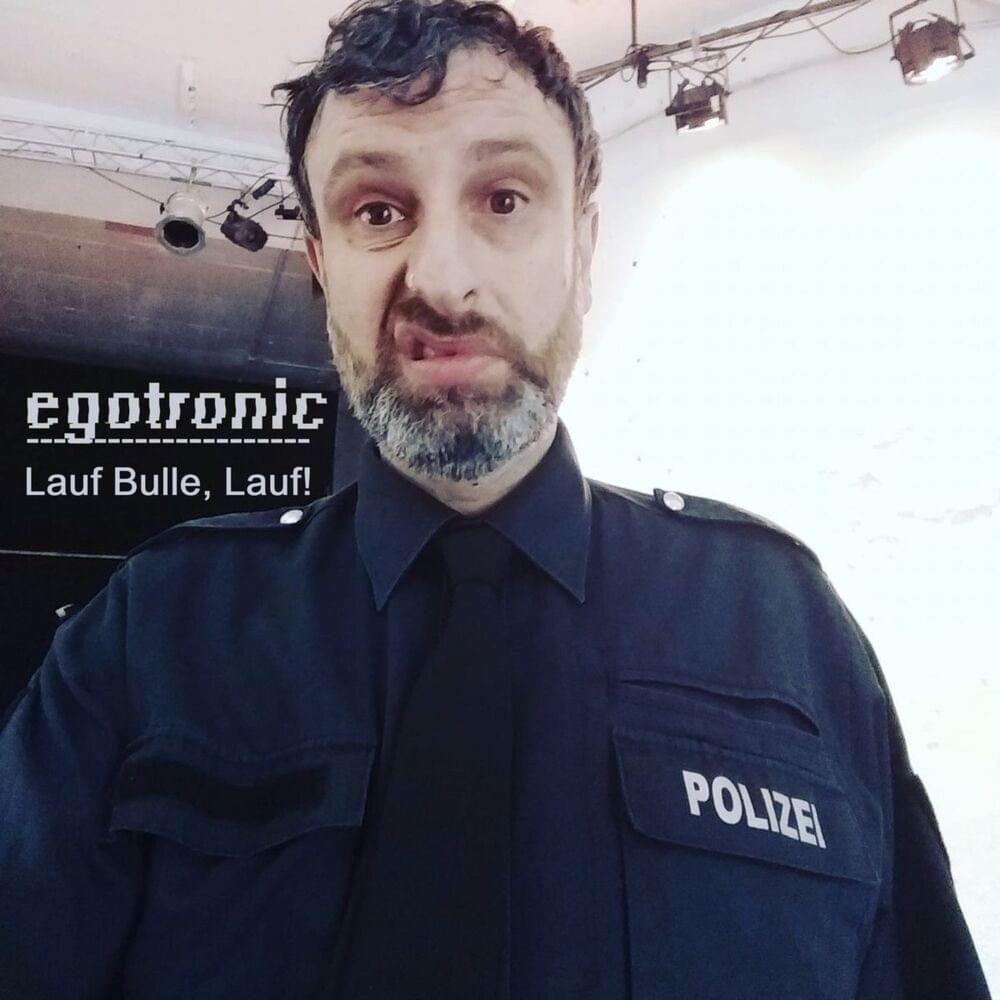 Album cover art for "Lauf Bulle, lauf" by Egotronic