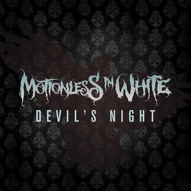 Album cover art for "Devil’s Night" by Motionless in White