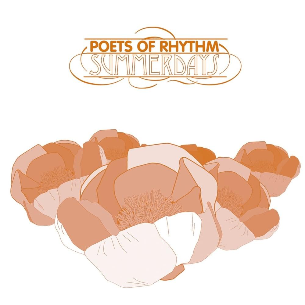 Summerdays by The Poets of Rhythm