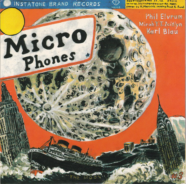 ​the Moon by The Microphones