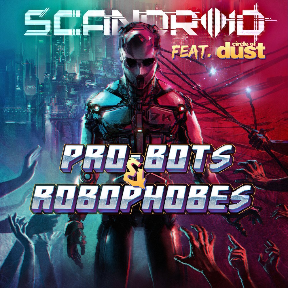Pro-bots & Robophobes by Scandroid