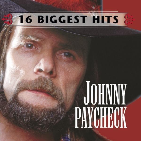 Album cover art for "Someone to Give My Love To" by Johnny Paycheck