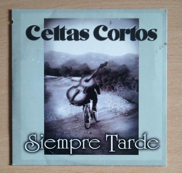 Album cover art for "Siempre tarde" by Celtas Cortos