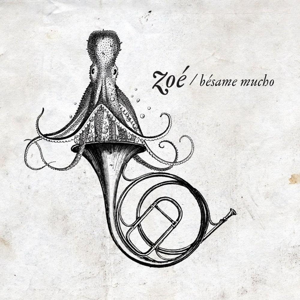 Album cover art for "Bésame Mucho" by Zoé