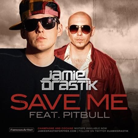 Album cover art for "Save Me" by JMS TMS & Pitbull