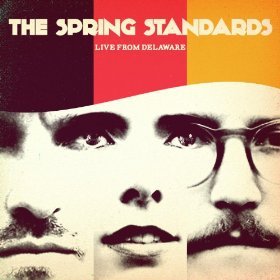 Album cover art for "Here We Go" by The Spring Standards