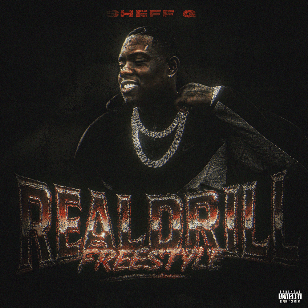 Album cover art for "Real Drill" by Sheff G