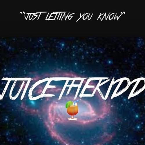 Album cover art for "Just Letting You Know" by Juice WRLD