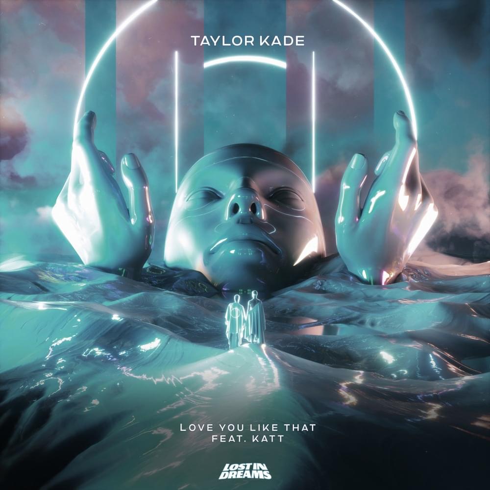 Love You Like That by Taylor Kade