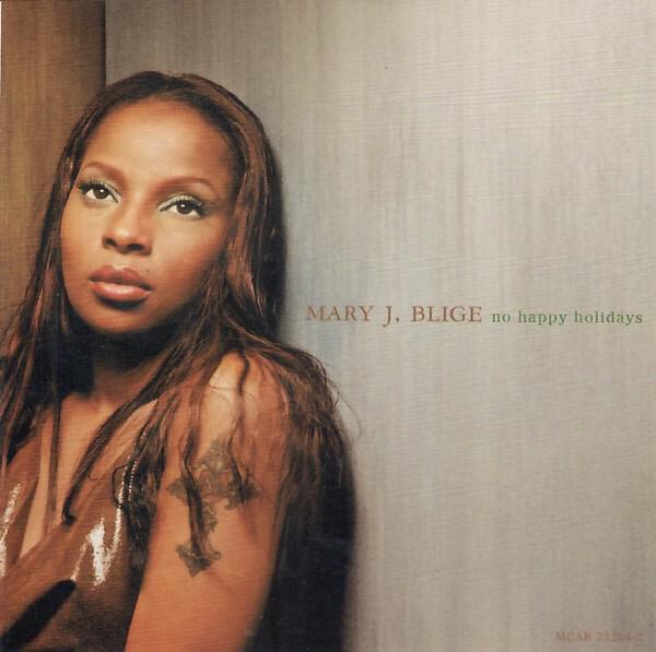 Album cover art for "No Happy Holidays" by Mary J. Blige