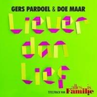 Album cover art for "Liever Dan Lief (rapversie)" by Gers Pardoel & Doe Maar