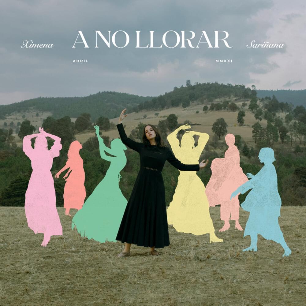 Album cover art for "A No Llorar" by Ximena Sariñana