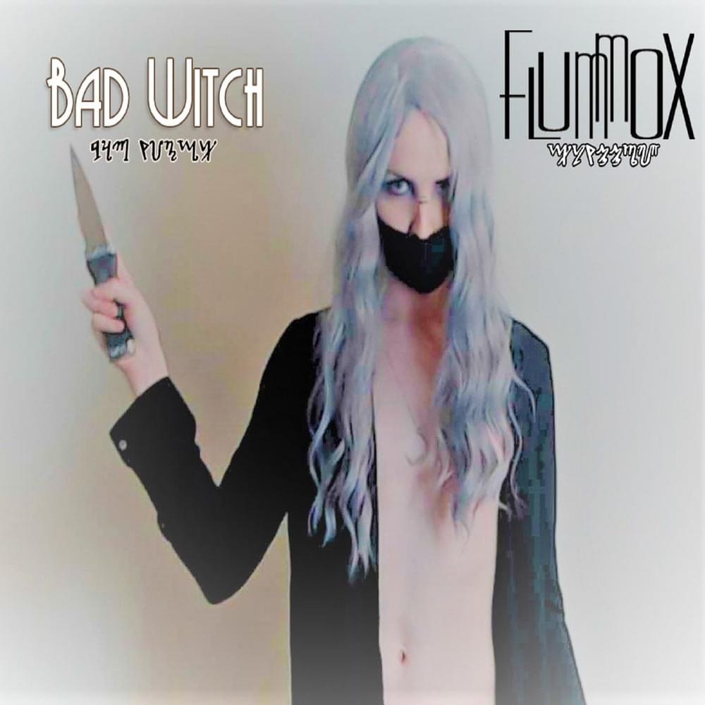 Album cover art for "Bad Witch" by Flummox